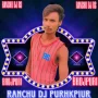 Bhole Dani O Bhole Dani EDM MIX Dj Ranchu Purkhpiur